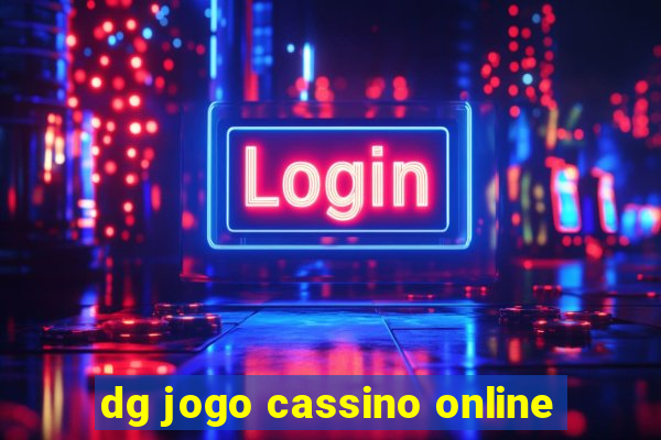 dg jogo cassino online